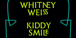 KIDDY SMILE, WHITNEY WEISS, RUDE JUDE