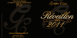 REVEILLON 2011 AU GARDEN CLUB