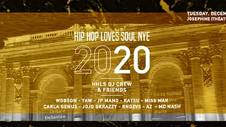 Hip Hop Loves Soul NYE 2020