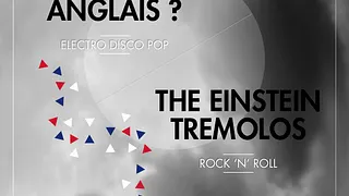 Parlez-vous anglais ? + The Einstein Tremolos