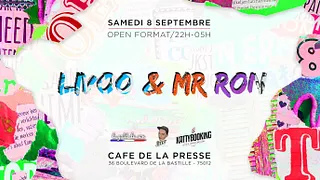 Livoo & Mr Ron at Café de la Presse