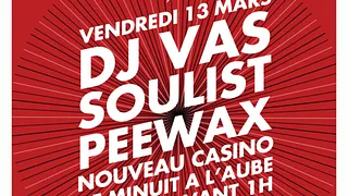 What the Funk #108 : Soulist x DJ Vas x Peewax