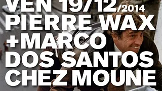 NO! MARCO DOS SANTOS + PIERRE WAX
