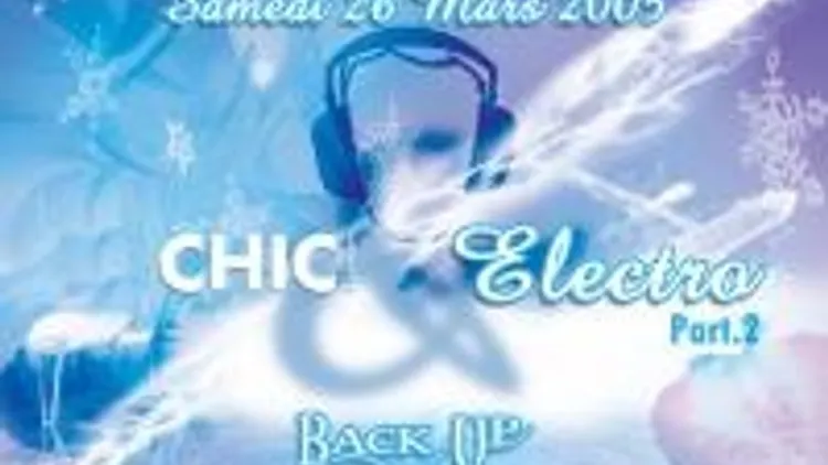 Chic! & Electro Round II