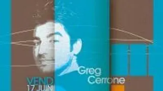 Spéciale Greg Cerrone