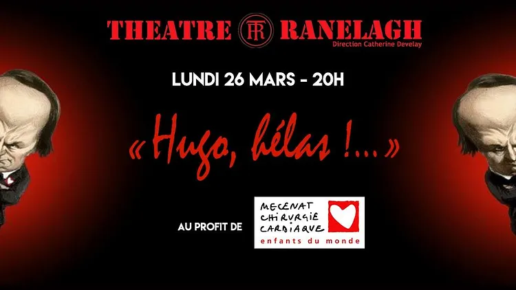 Soirée Théâtre Solidaire : Hugo, hélas !