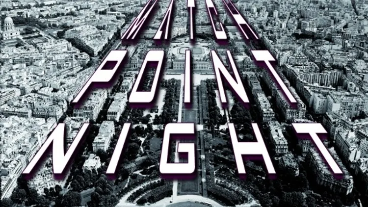 Match Point Night