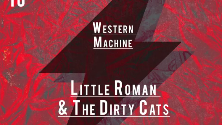 Holbrook + Western Machine + Little Roman and The Dirty Cats
