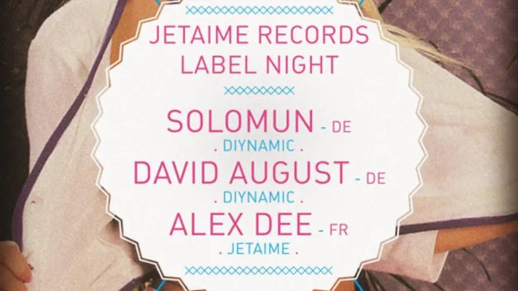 JETAIME : SOLOMUN, DAVID AUGUST, ALEX DEE