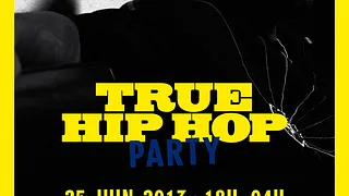True Hip Hop Party