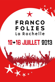Francofolies de La Rochelle 2013