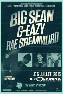 Big Sean / G-Eazy / Rae Sremmurd