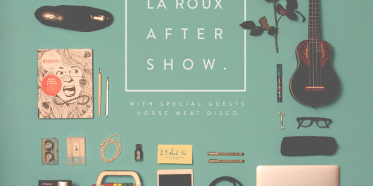 La Roux Aftershow / Excuse My French