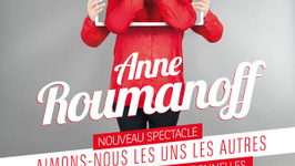 Anne ROUMANOFF "Aimons-nous les uns les autres"