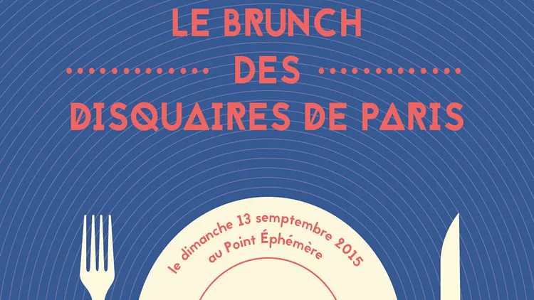 Brunch vinyles - Brunch des disquaires de Paris