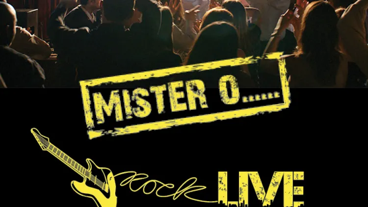 Mister O Rock Live