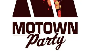 MOTOWN PARTY