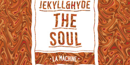 Jekyll & Hyde : The Soul