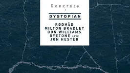 Concrete [Dystopian]: Rødhåd x Milton Bradley x Don Williams