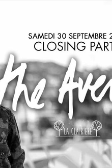 The Avener x La Clairière Closing Party