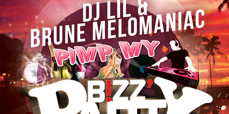 PIMP MY BIZZZ feat. DJ LIL & BRUNE MELOMANIAC