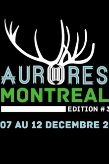 Festival Aurores Montreal