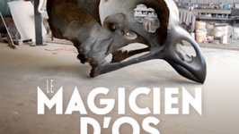 Le Magicien d'os Sculptures de Quentin Garel