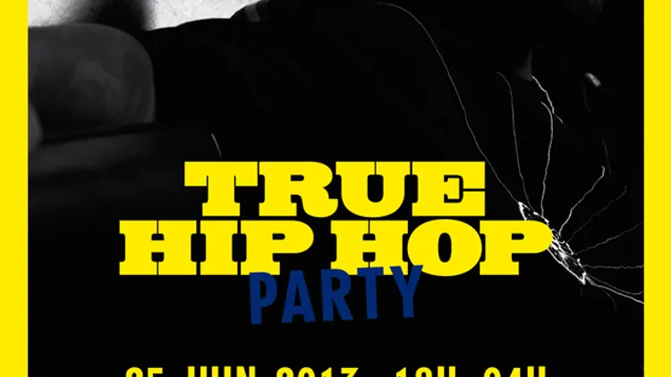 True Hip Hop Party