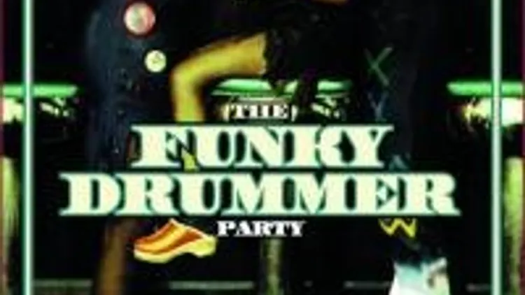 Funky drummer party