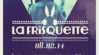 La Frisquette