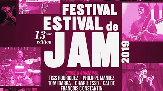 Festival Estival de Jam aout 2019