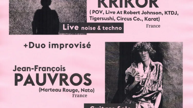 DDD & La Source invitent #4 with Krikor