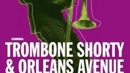 Trombone Shorty & orleans avenue