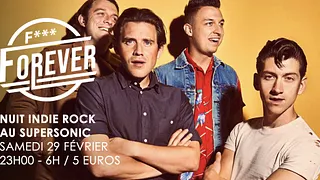 F*** Forever #26 / Nuit indie rock 00s du Supersonic