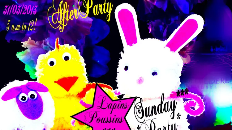 LapinS PoussinS...Sunday Party