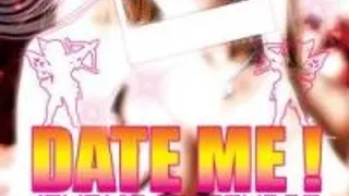 Date Me