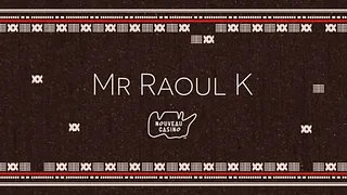 Horde: Mr Raoul K