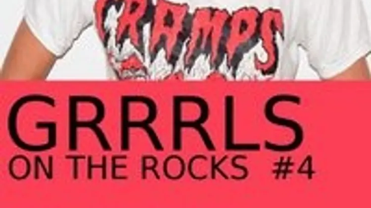 Grrrls on the rocks #4