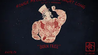 Rouge Mécanique All Night Long - DJ & Live