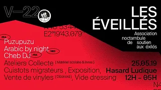 Les éveillés (Cheb DJ, Puzupuzu, Arabic By Night)