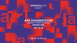 T7 x INSoMNia • RPR Soundsystem [Raresh • Petre • Rhadoo]