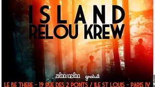 RELOU KREW ISLAND # 2