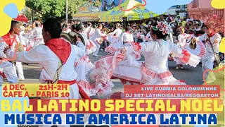 BAL LATINO SPECIAL NOËL ! Soirée cumbia, salsa, caribe, afro-latin, reggaeton II CAFE A (Paris 10)