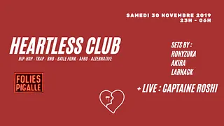 Heartless Club in Pigalle (Live Captaine Roshi) - 2019 Closing