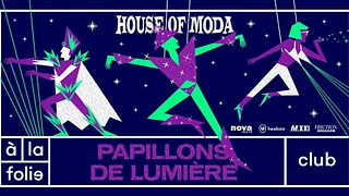 House of Moda - Papillons de Lumière