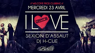 I Love Sexion d'Assaut