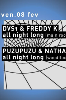 Concrete: DVS1 & Freddy K all Night Long, Puzupuzu & Nathan Zahef