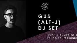 Alt-J Aftershow w/ Gus (alt-J) DJ set / Supersonic