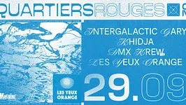 Quartiers Rouges .02 présente Les Yeux Orange
