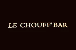 Le Chouff'Bar